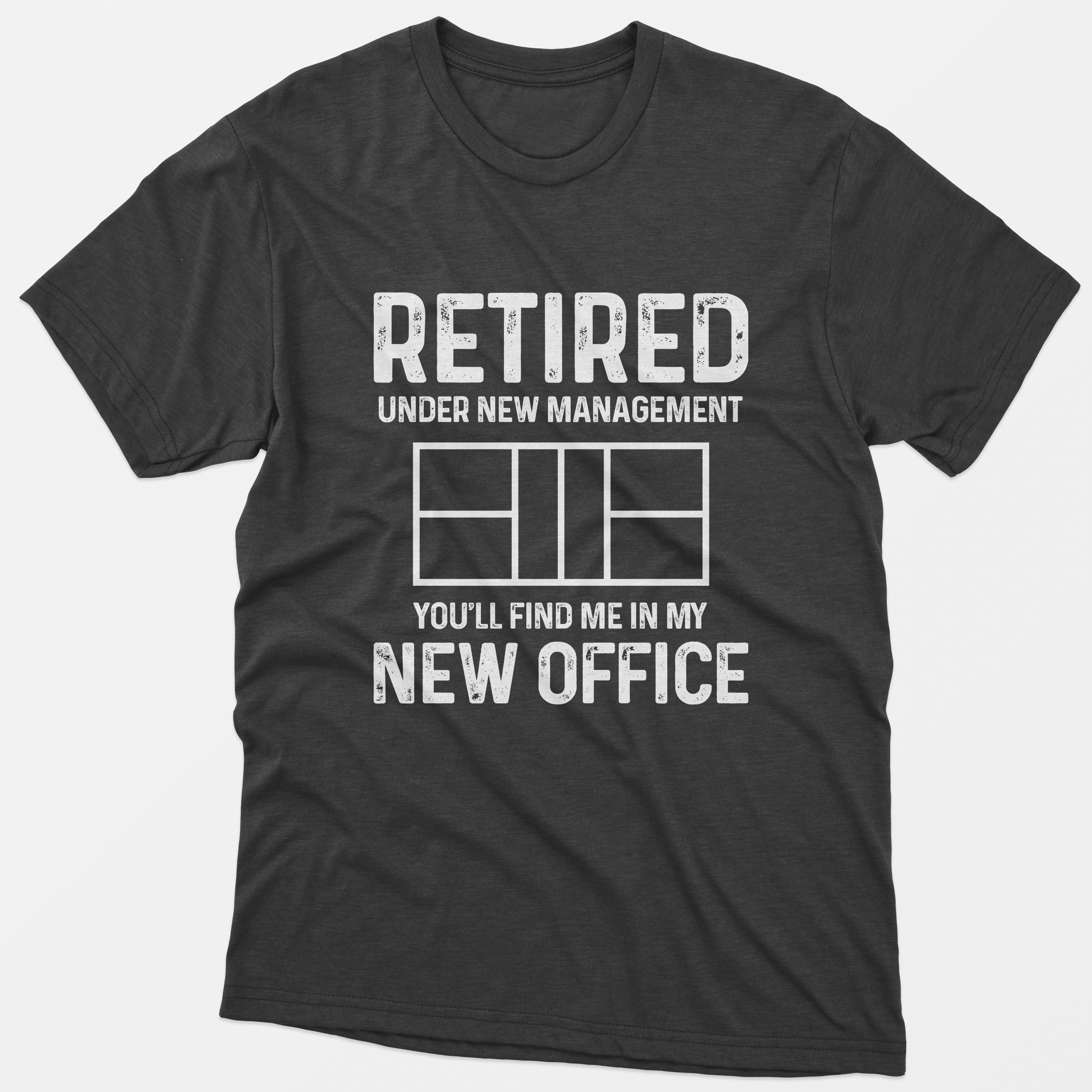 Retired You'll Find Me In My Office T-Shirt