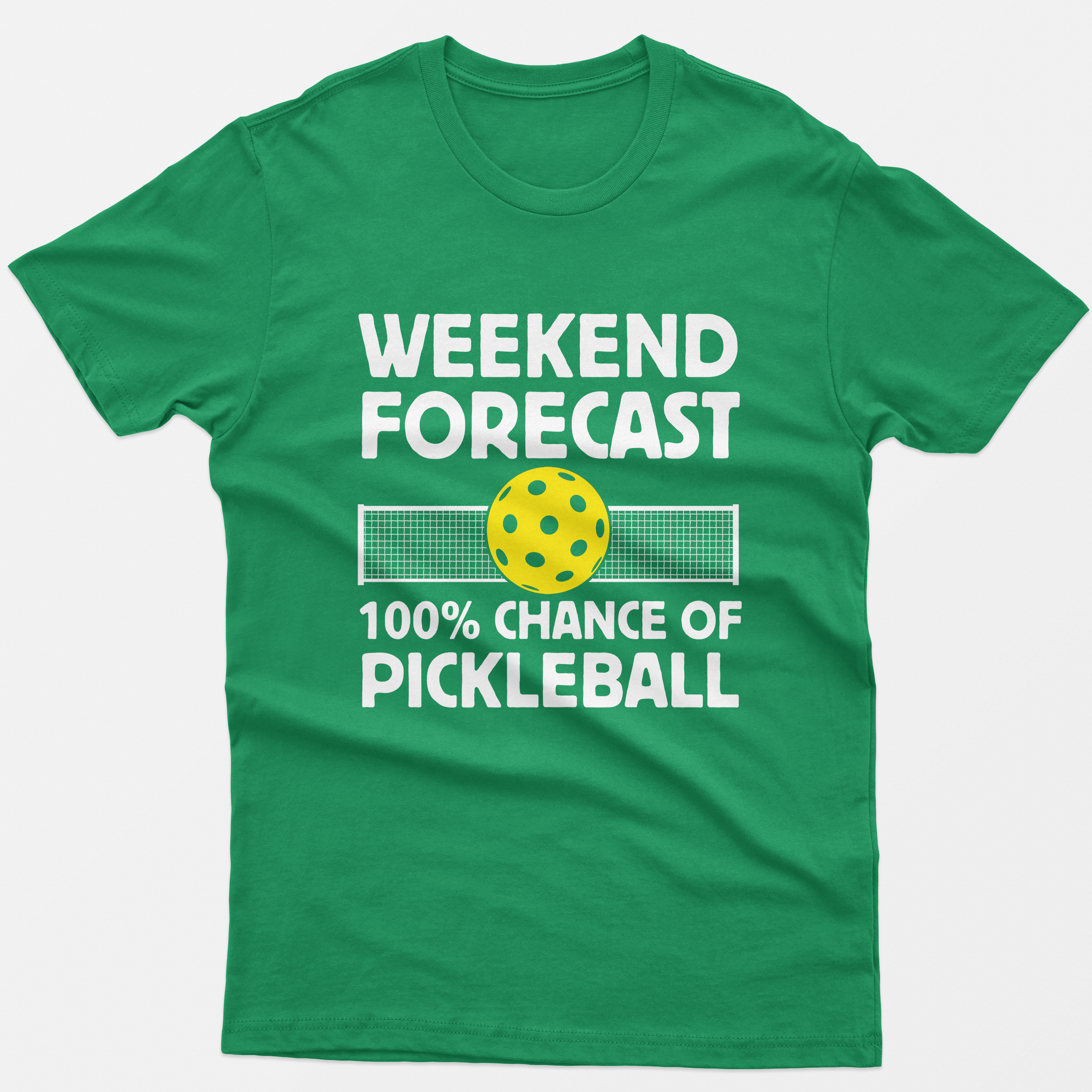Weekend Forecast 100% Chance Of Pickleball T-Shirt