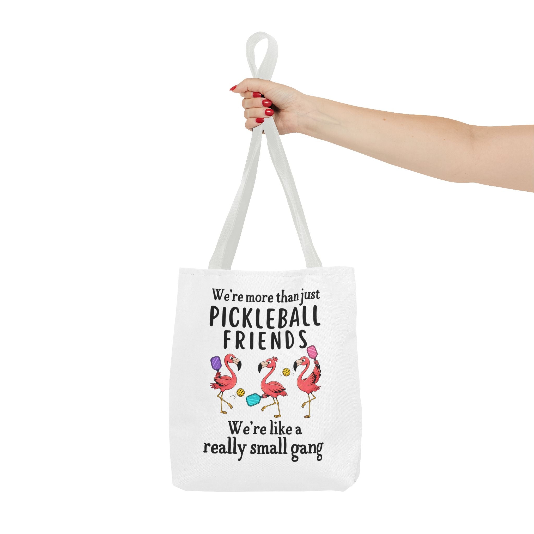 We're More Than Just Pickleball Friends Tote Bag