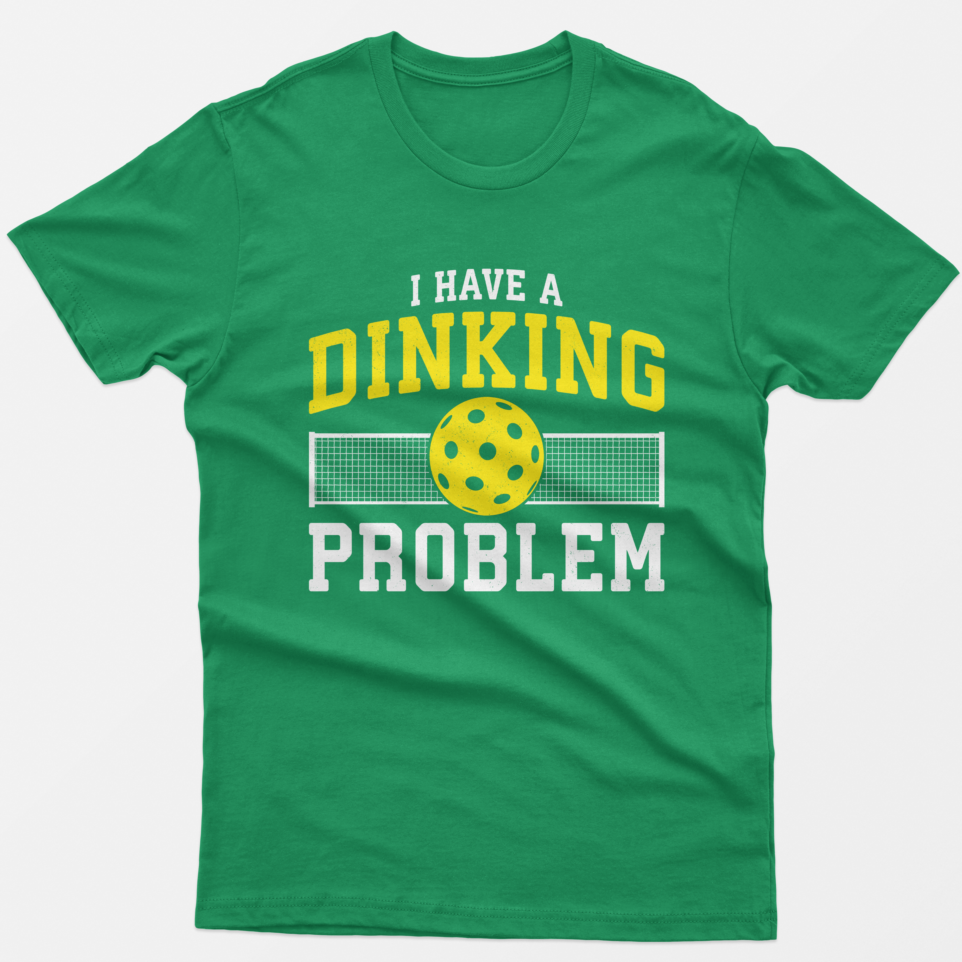 I Have a Dinking Problem T-Shirt