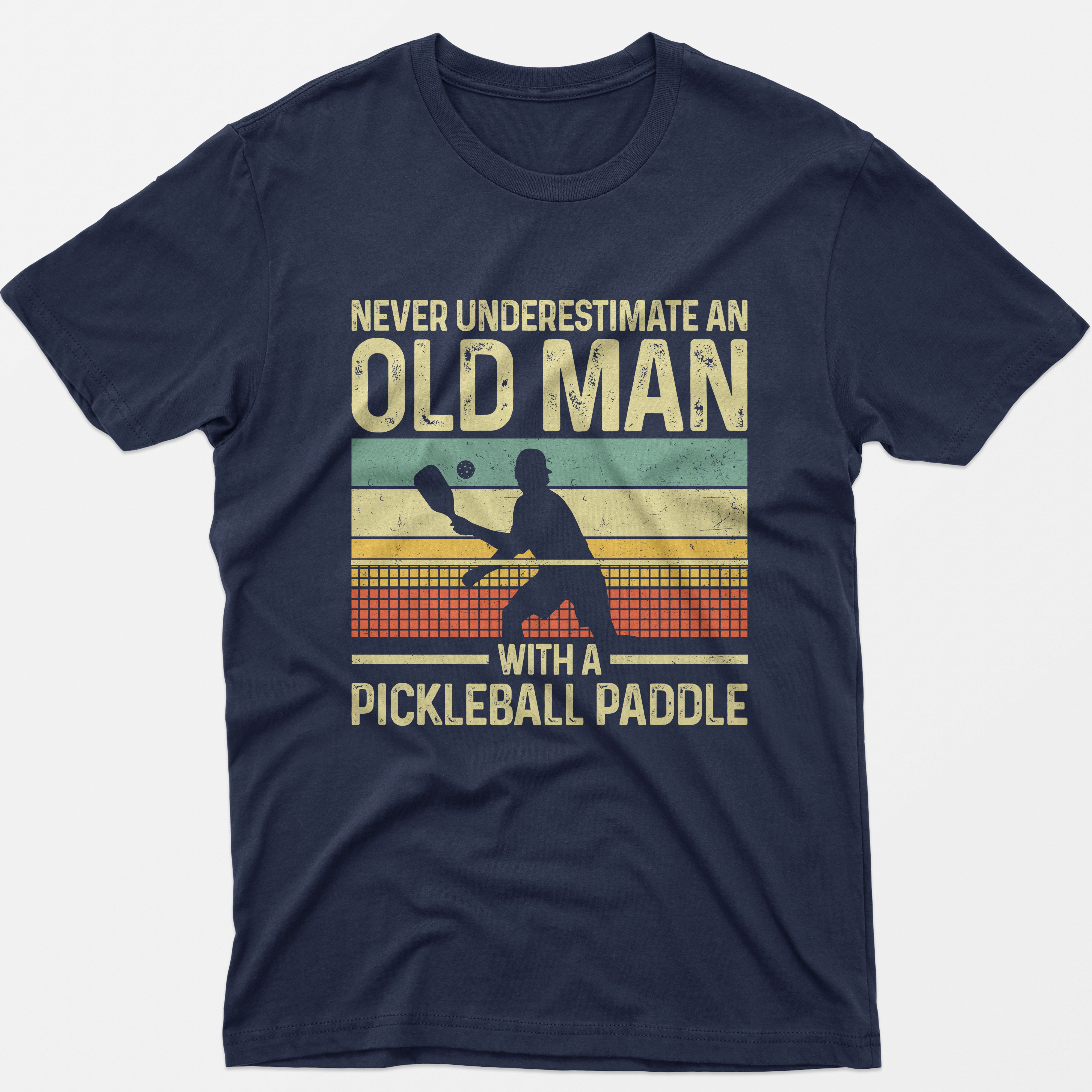 Never Underestimate An Old Man With A Pickleball Paddle T-Shirt