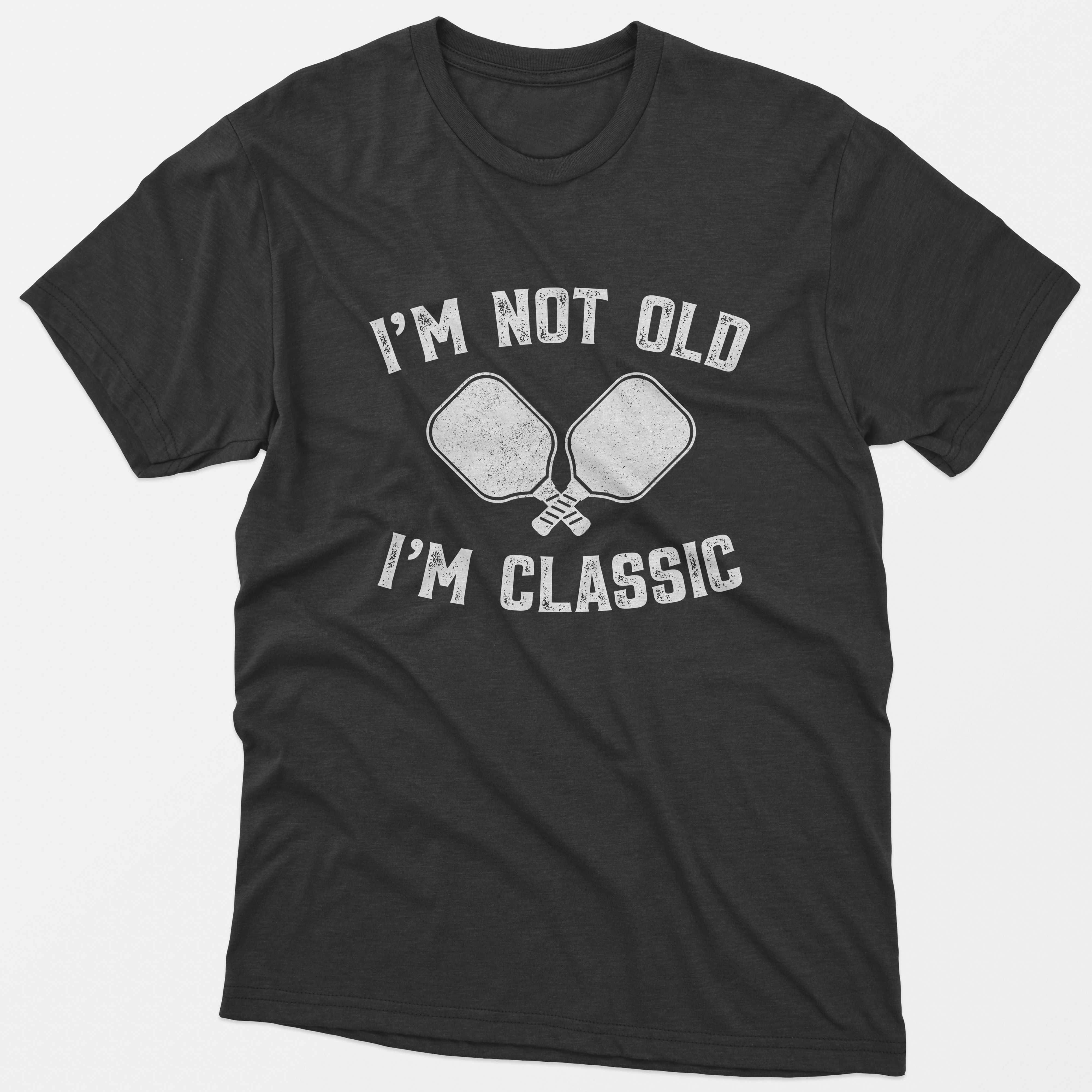 I'm Not Old I'm Classic T-Shirt