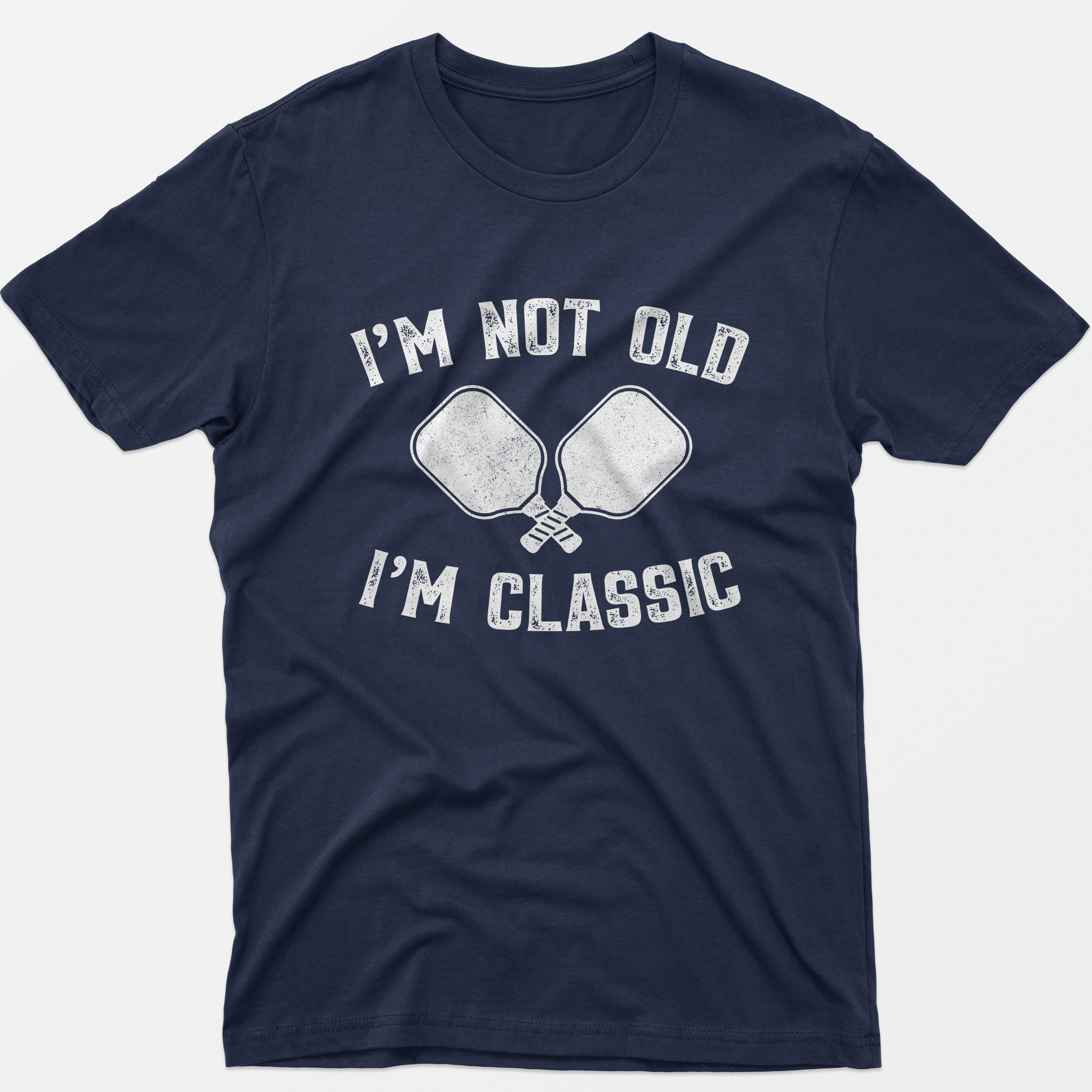 I'm Not Old I'm Classic T-Shirt