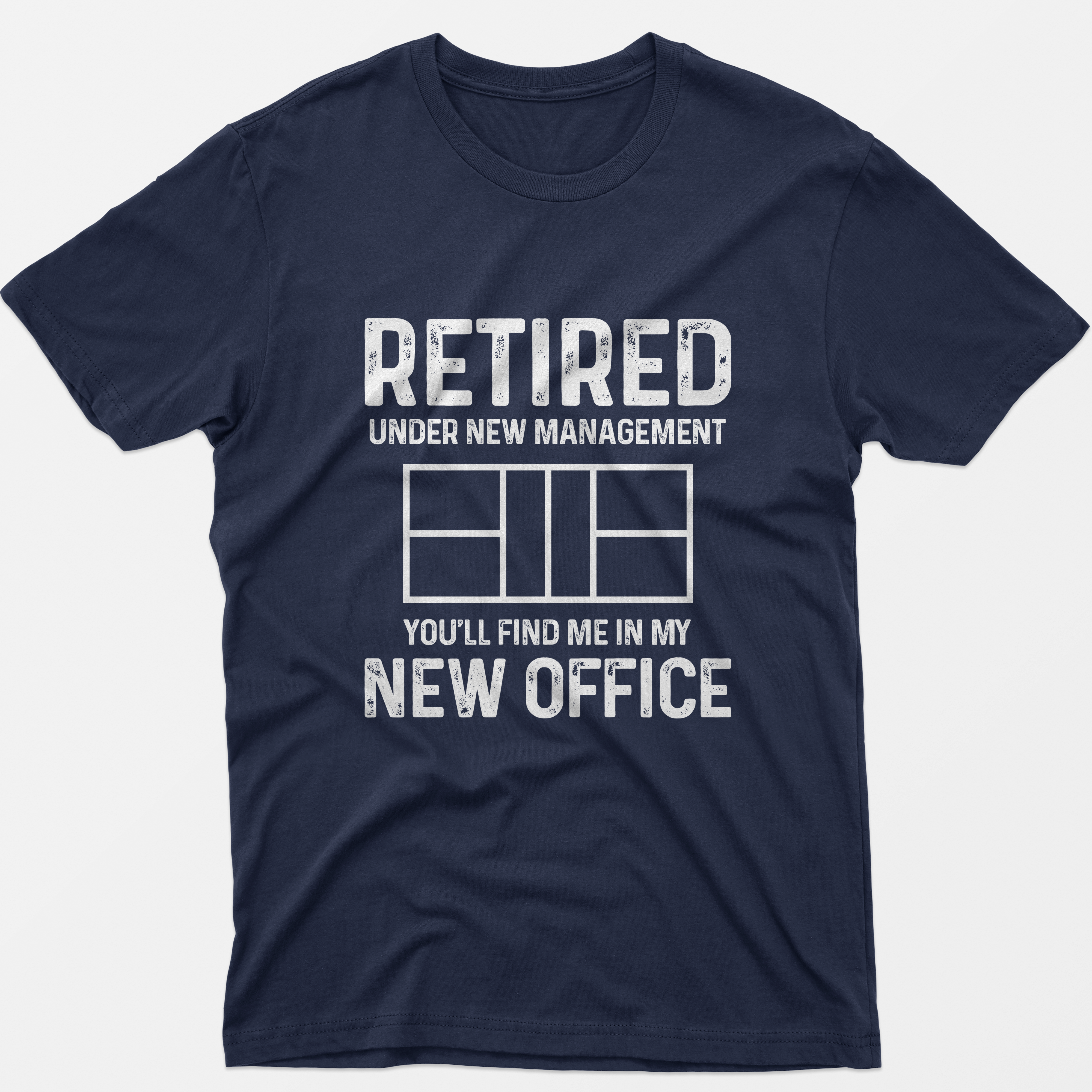 Retired You'll Find Me In My Office T-Shirt