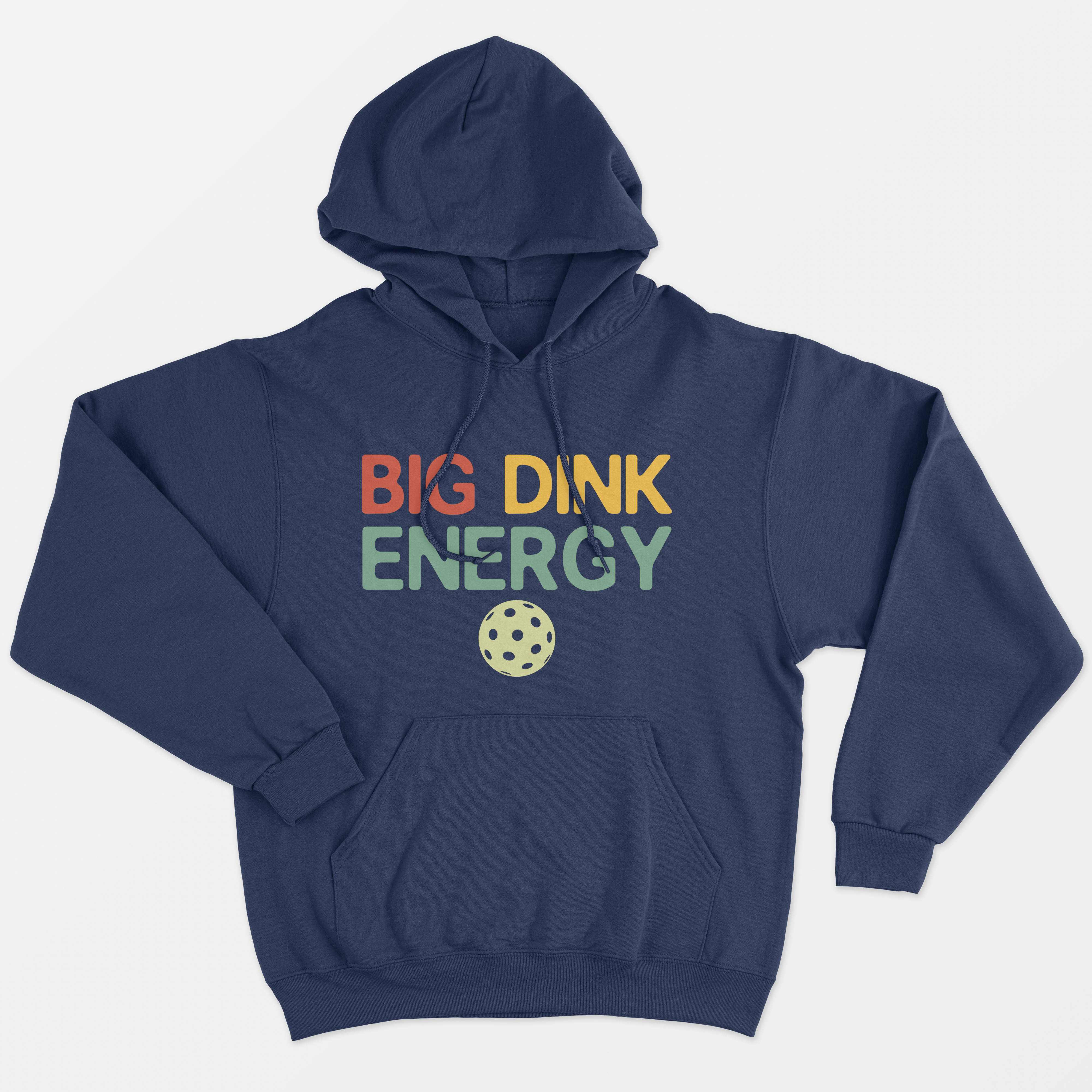 Big Dink Energy Hoodie