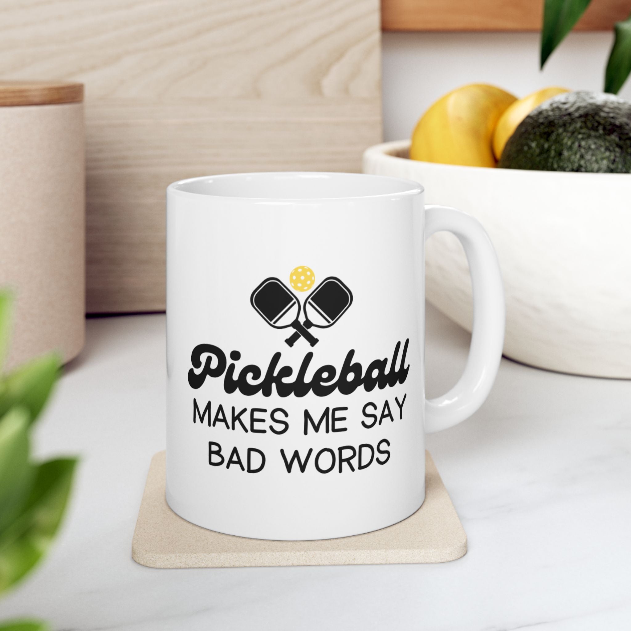 Pickleball Makes Me Say Bad Words - Mug