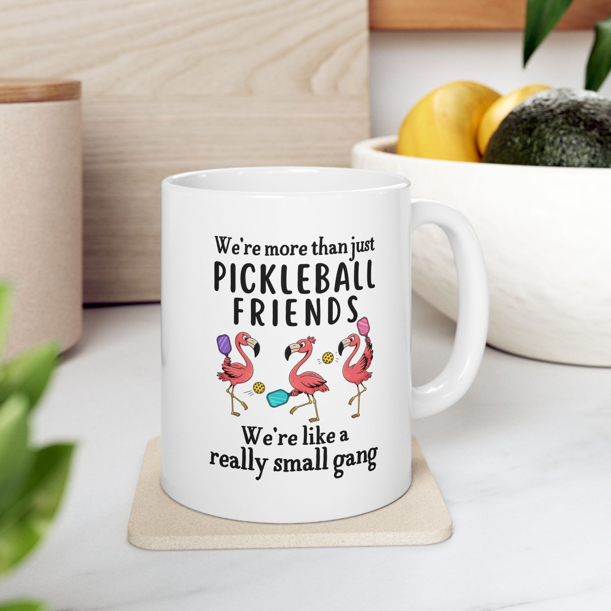 We're More Than Just Pickleball Friends - Mug