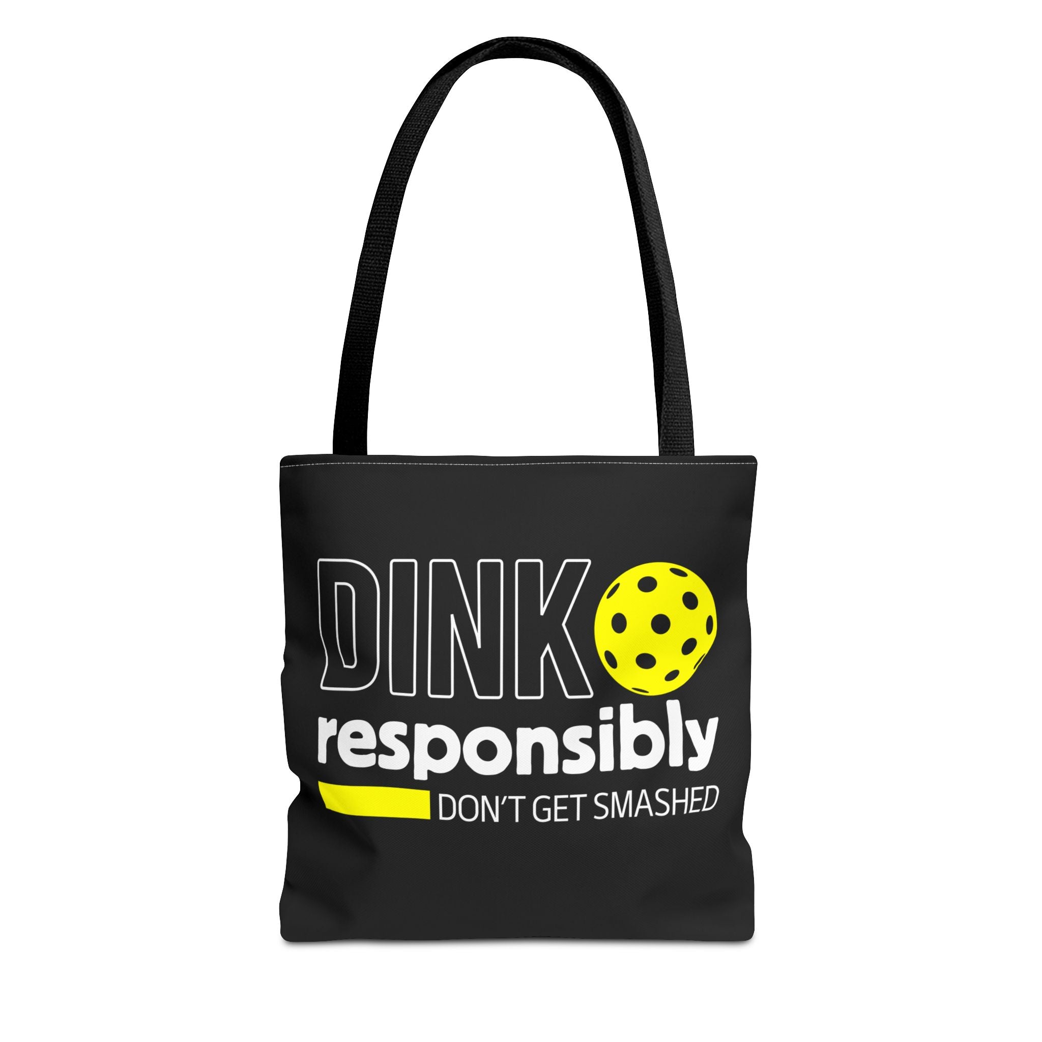 Dink Responsibly Tote Bag