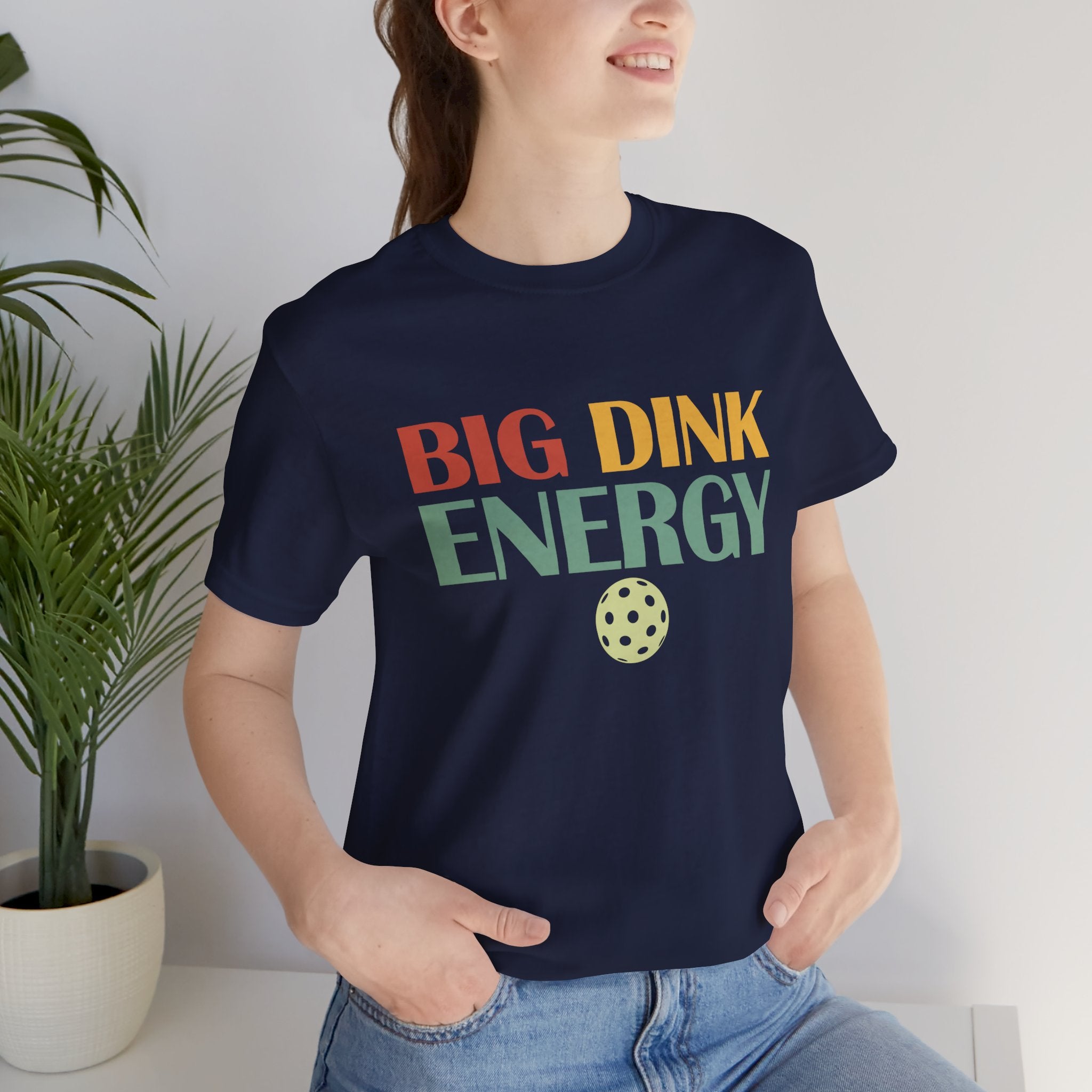 Big Dink Energy T-Shirt