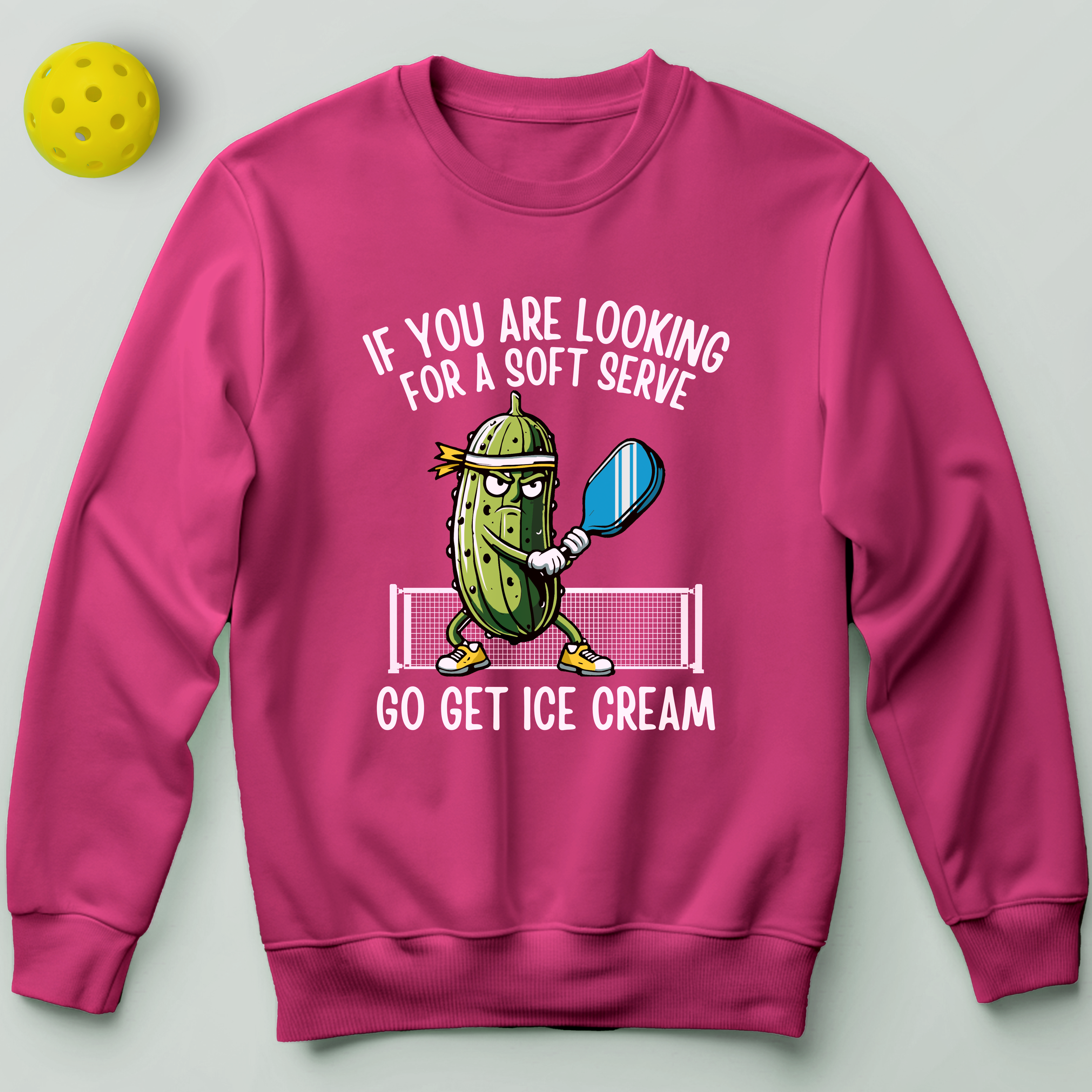 If You're Looking For a Soft Serve Go Get Ice Cream Sweatshirt