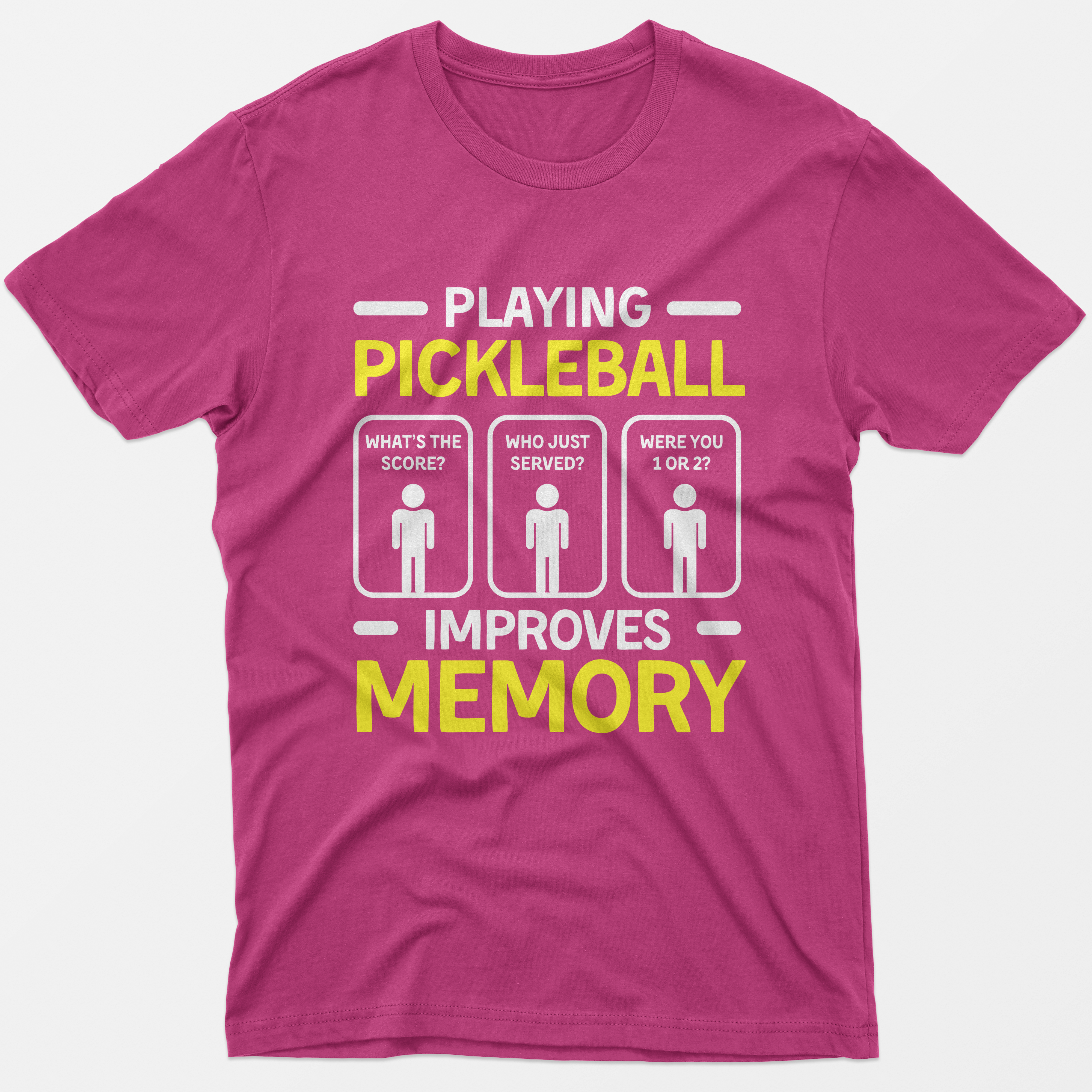 Playing Pickleball Improves Memory T-Shirt
