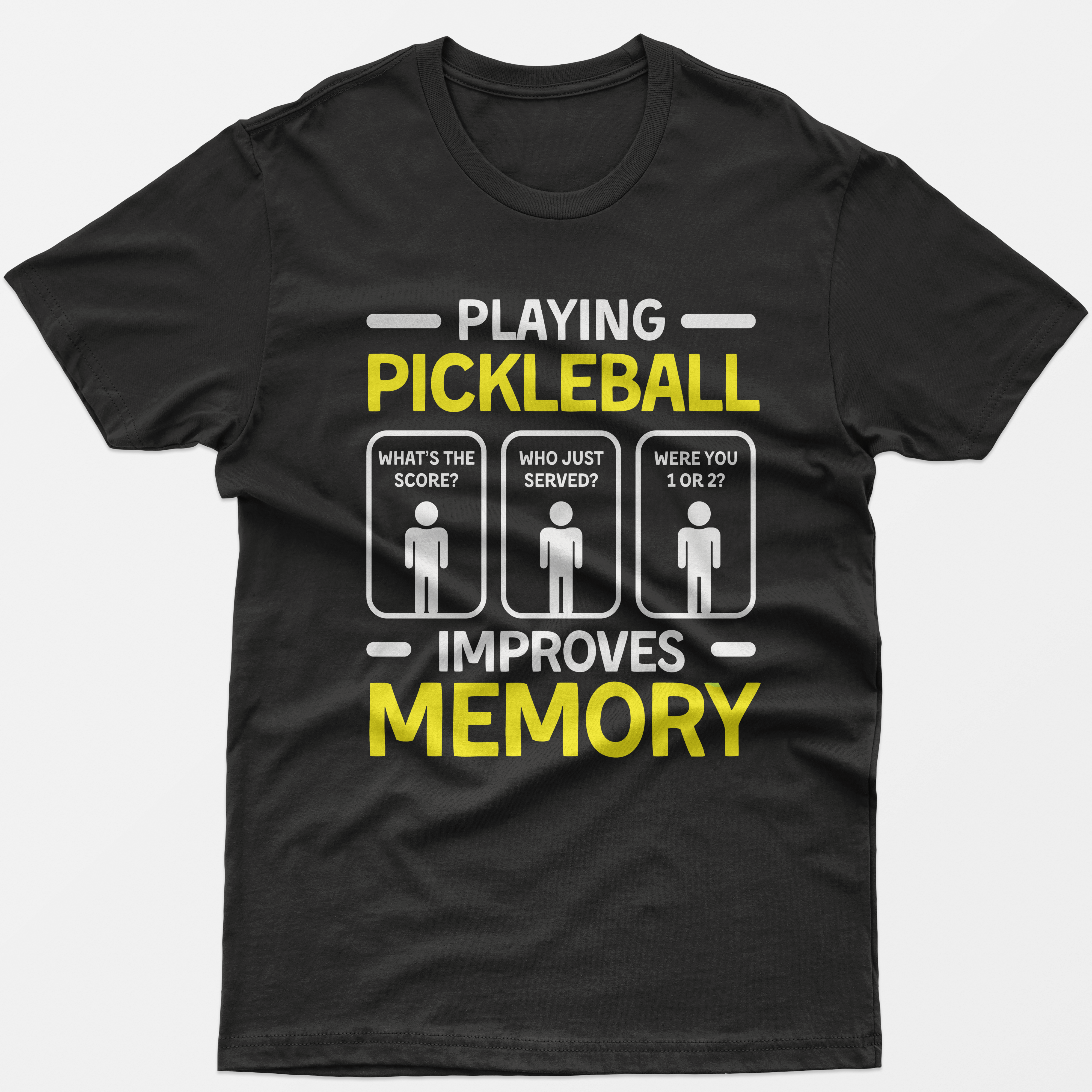 Playing Pickleball Improves Memory T-Shirt