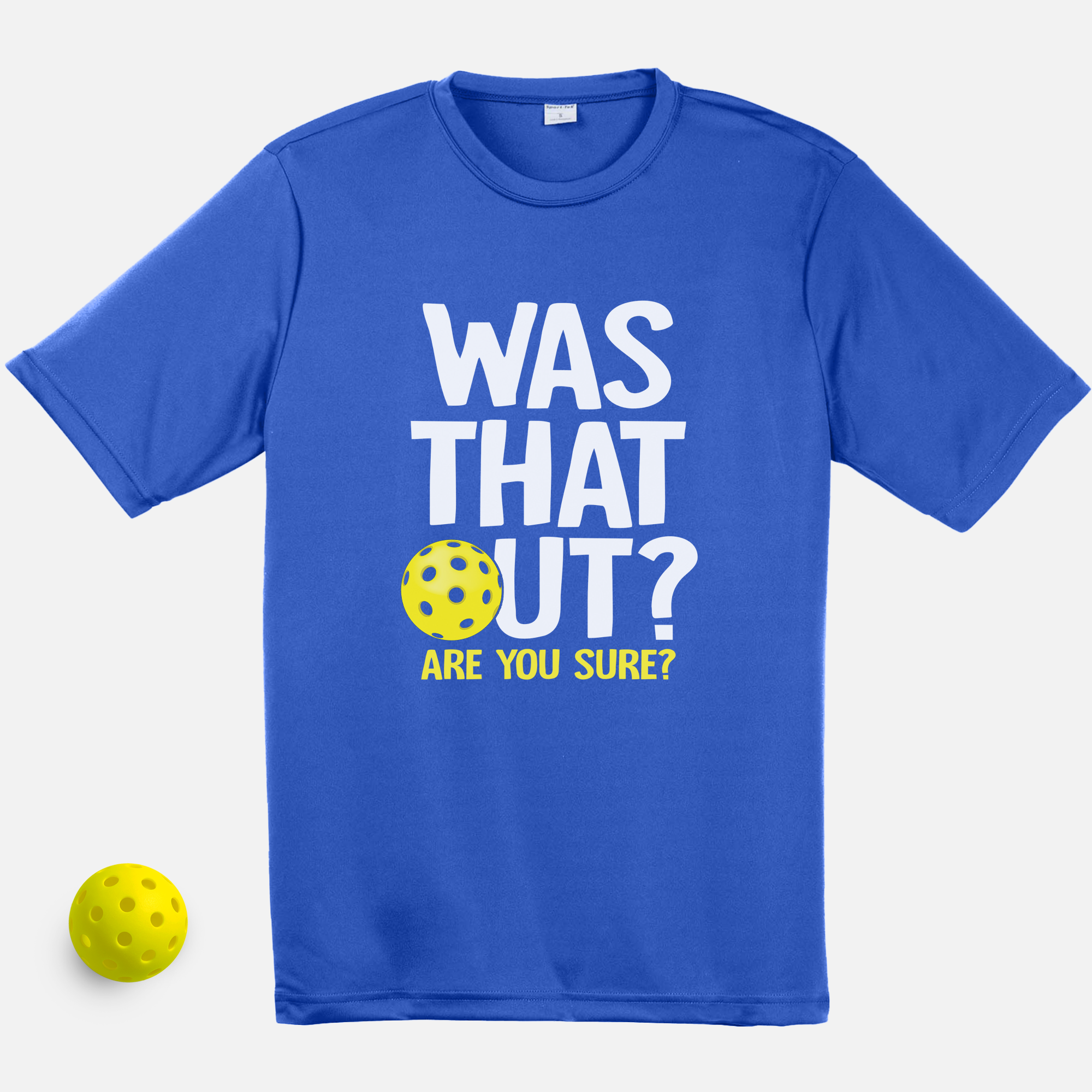 Was That Out? Unisex Moisture Wicking Tee