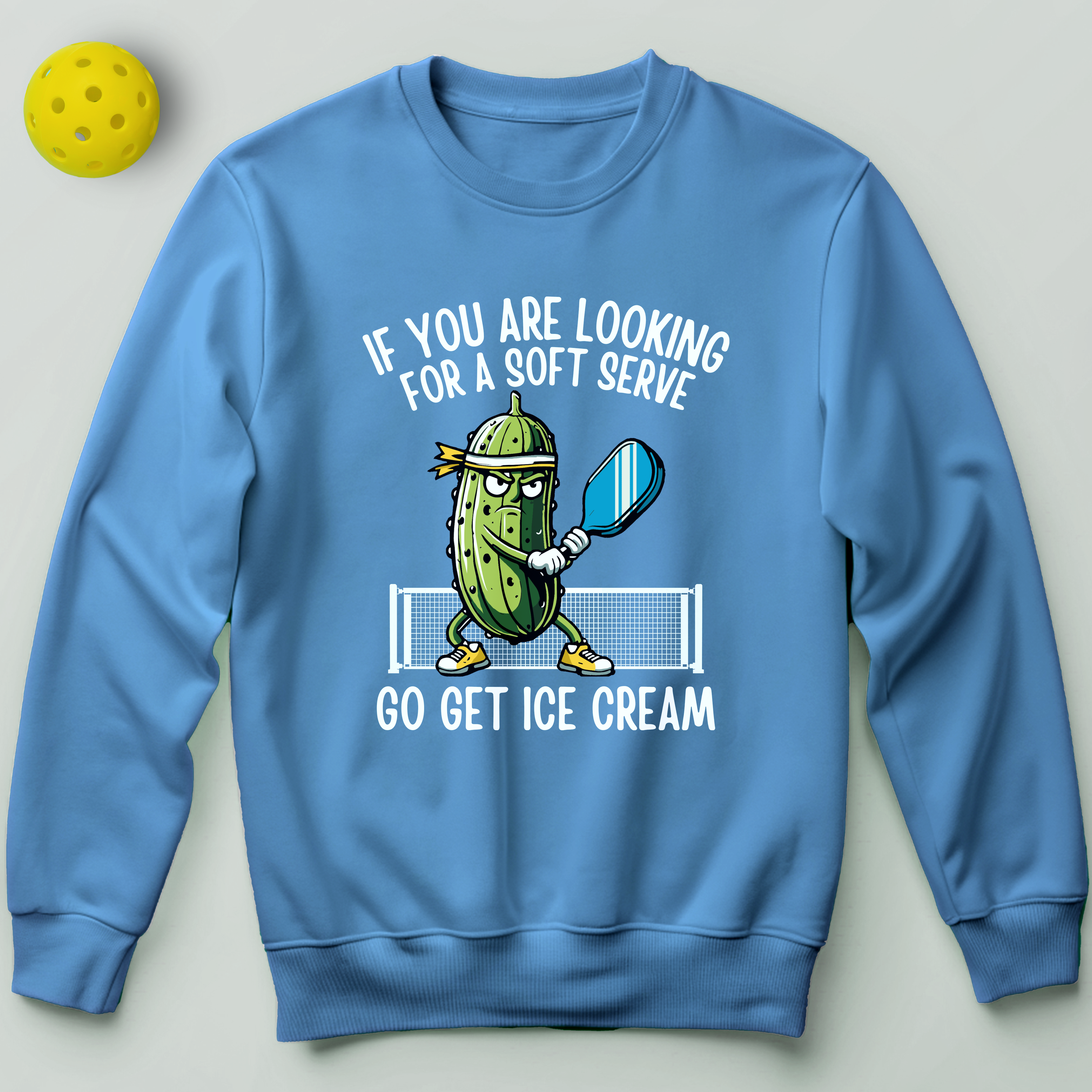 If You're Looking For a Soft Serve Go Get Ice Cream Sweatshirt