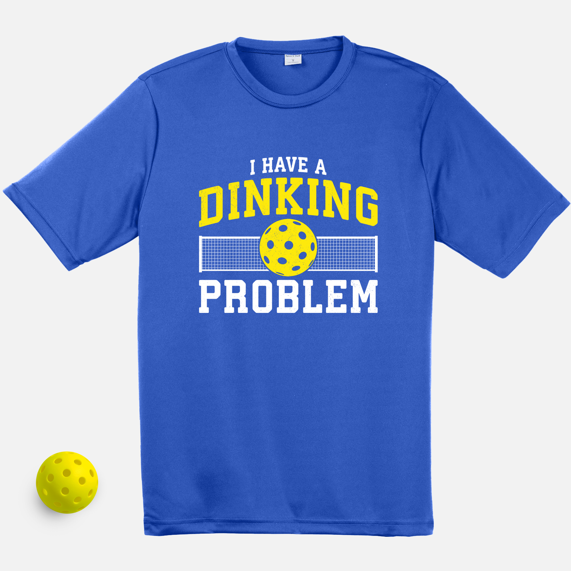 I Have a Dinking Problem Unisex Moisture Wicking Tee