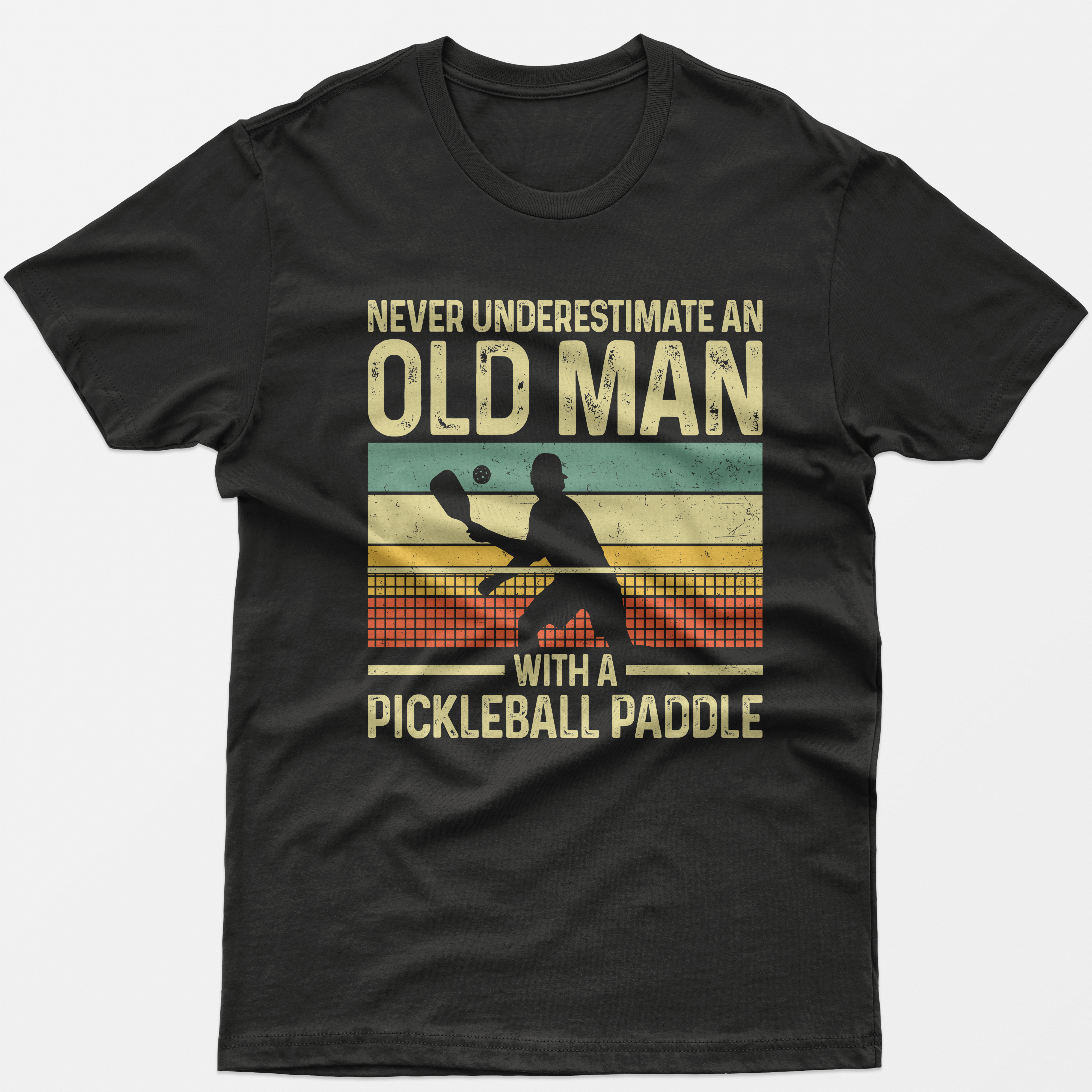 Never Underestimate An Old Man With A Pickleball Paddle T-Shirt