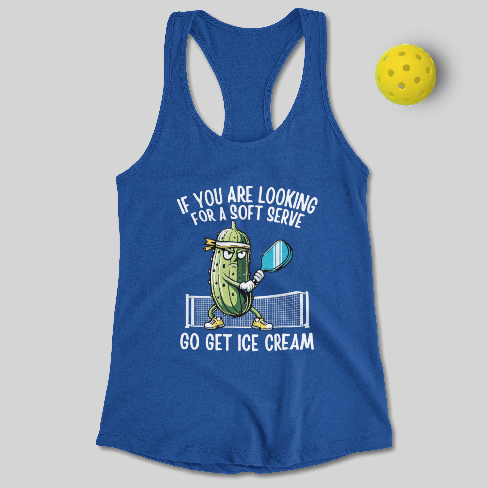 If You're Looking For A Soft Serve Go Get Ice Cream Racerback Tank