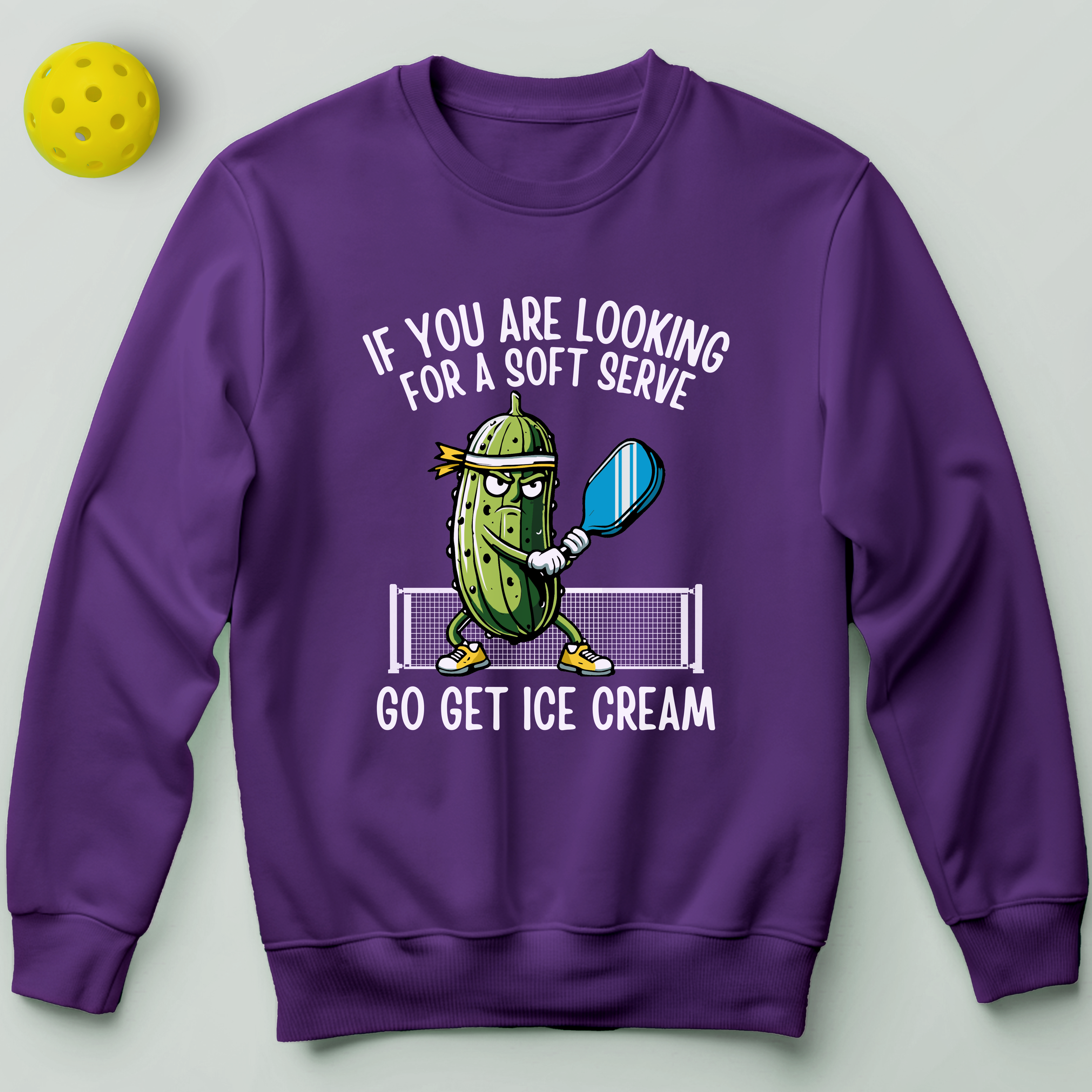 If You're Looking For a Soft Serve Go Get Ice Cream Sweatshirt