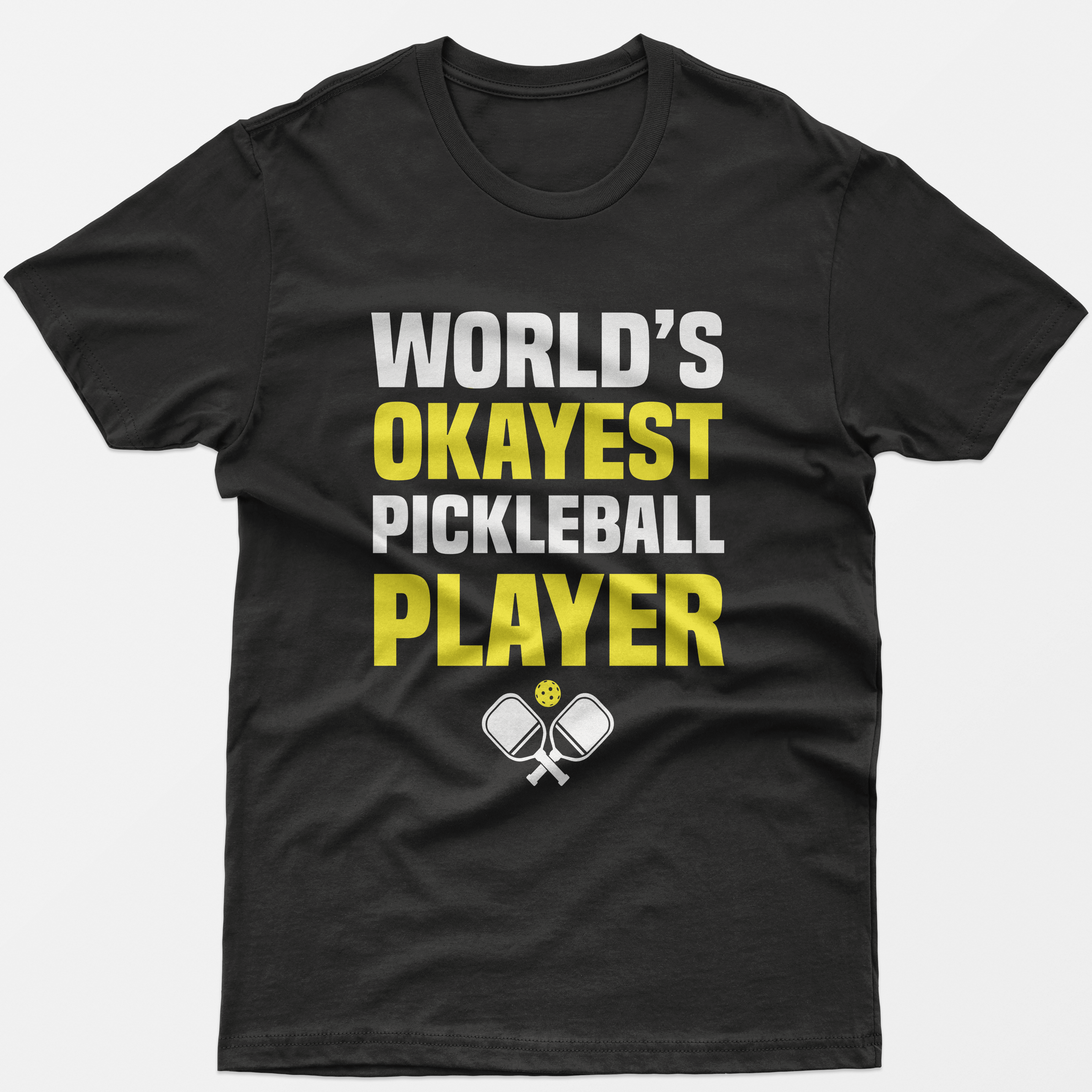 World's Okayest Pickleball Player T-Shirt
